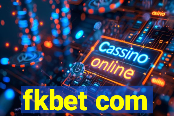 fkbet com